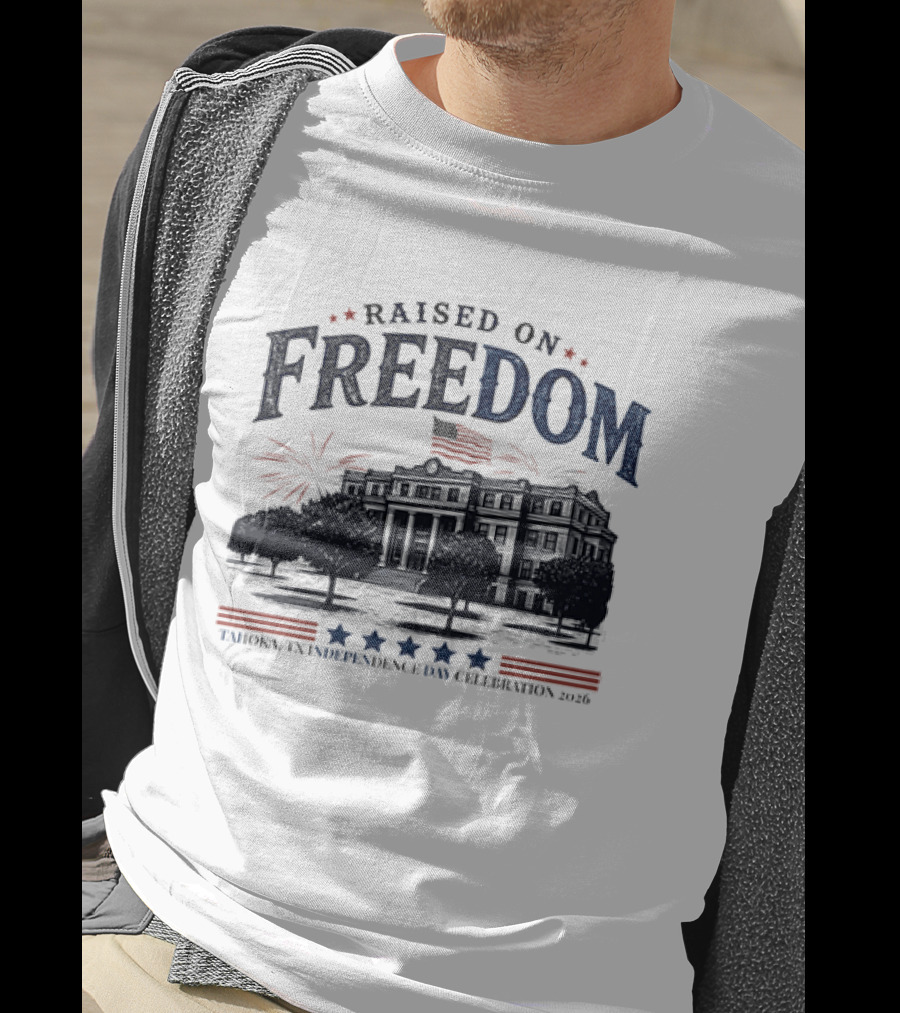 Raised On Freedom Tahoka Texas Independence Day Celebration 2026 Stars Fireworks T-Shirt