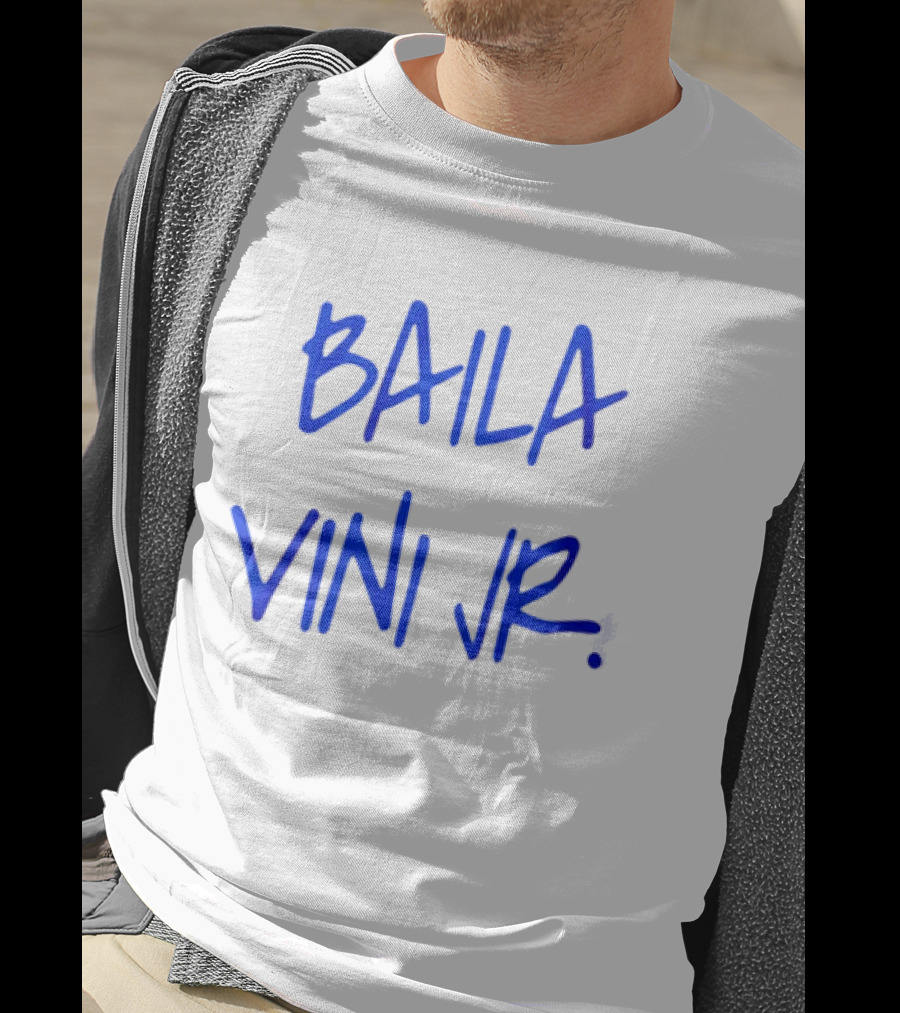 Baila Vini Jr Camavinga Wear T-Shirt