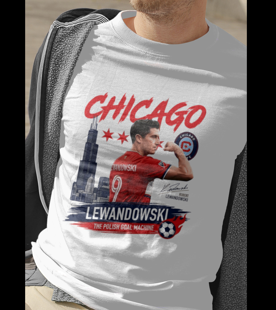 Chicago Fire FC Lewandowski The Polish Goal Machine T-Shirt