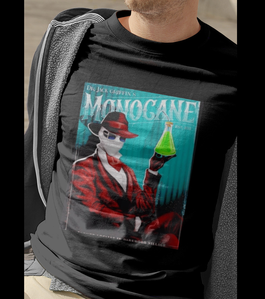 Dr Jack Griffin's Monocane Est 2011 Invisible Man T-Shirt