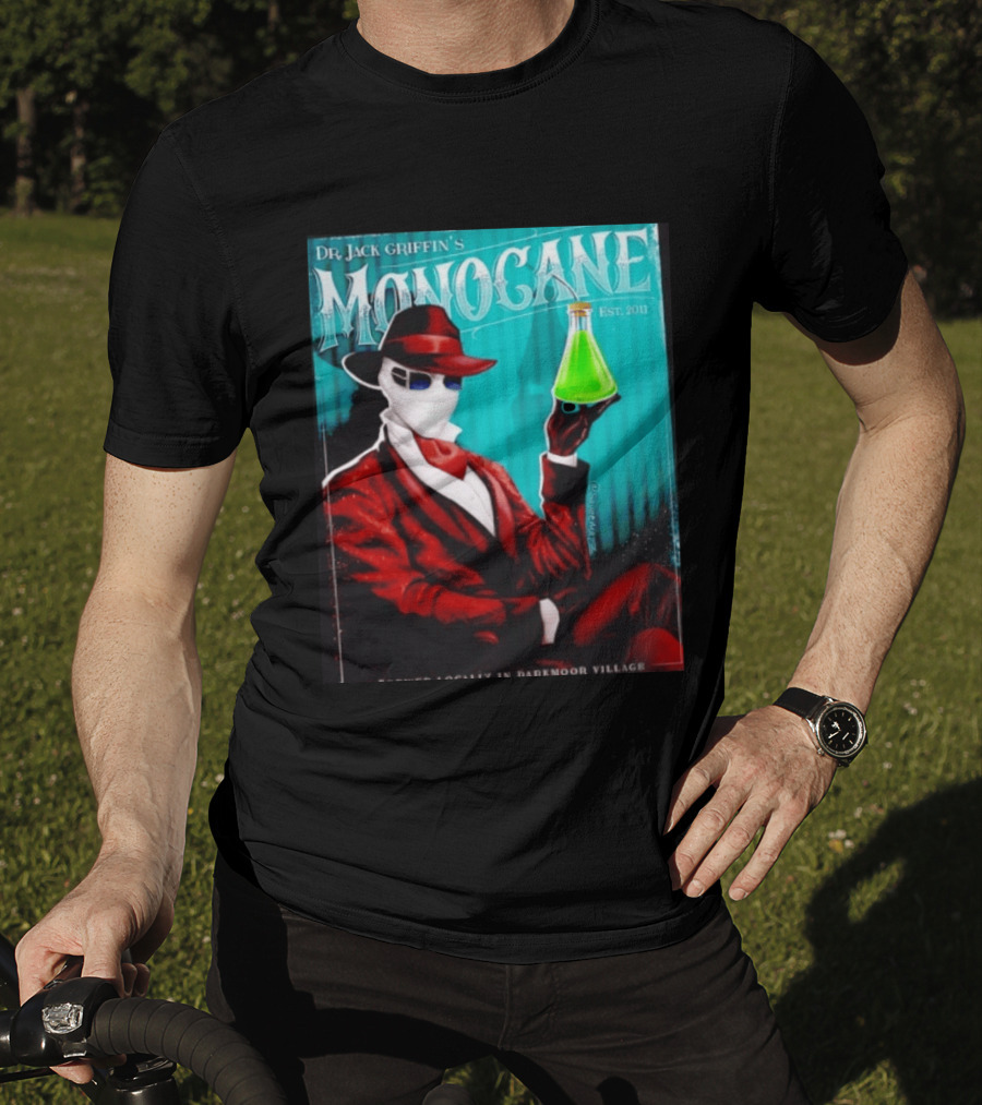 Dr Jack Griffin's Monocane Est 2011 Invisible Man T-Shirt