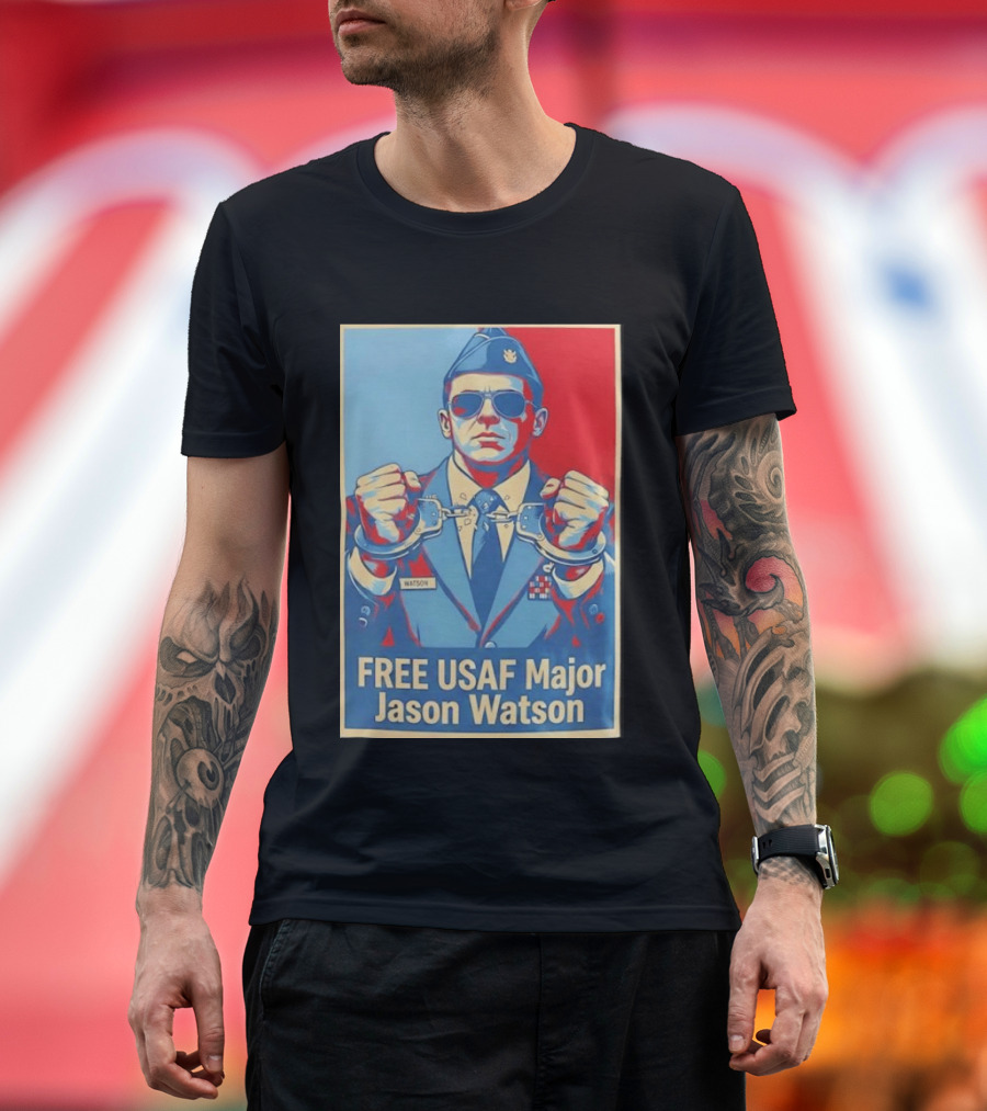 FREE USAF Major Jason Watson Handcuffed T-Shirt