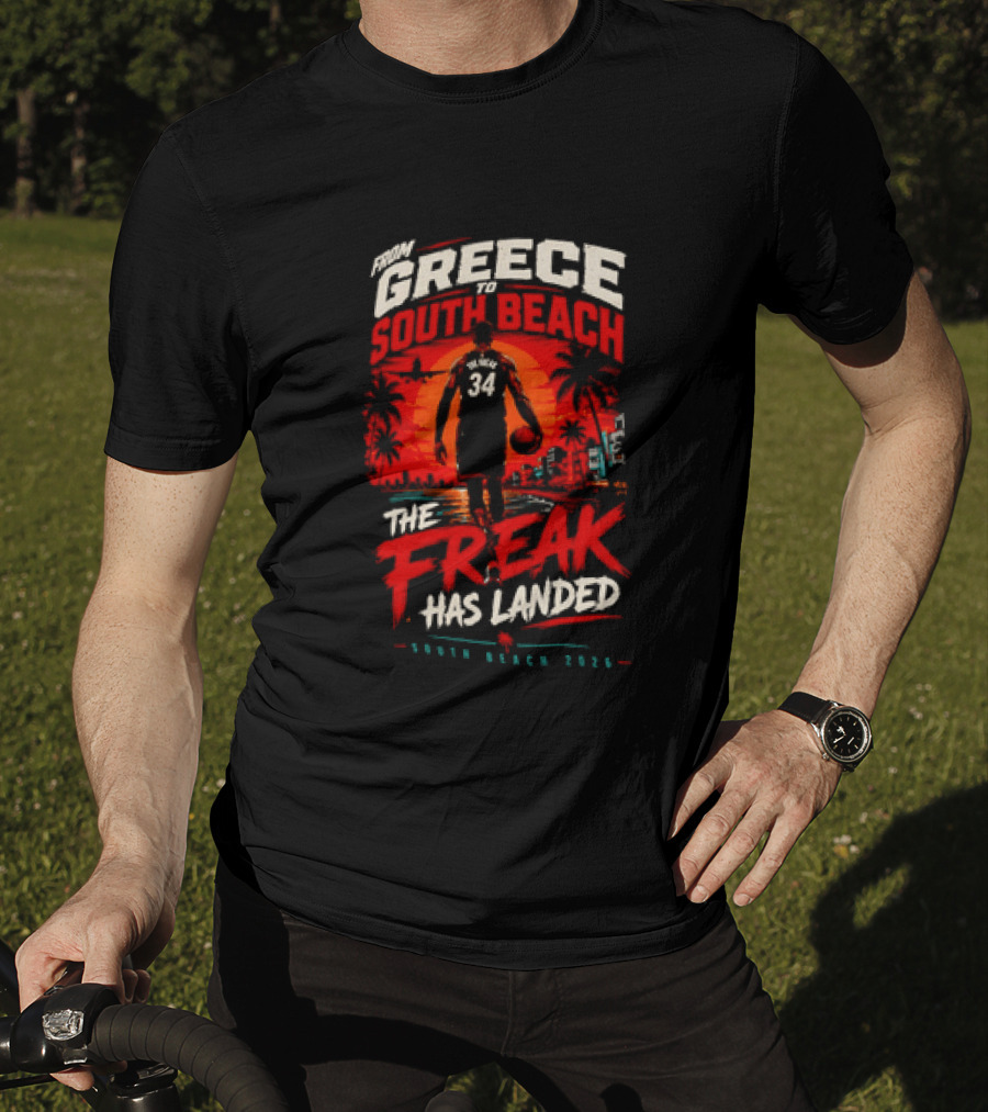 Greece South Beach The Freak Has Landed 2026 T-Shirt