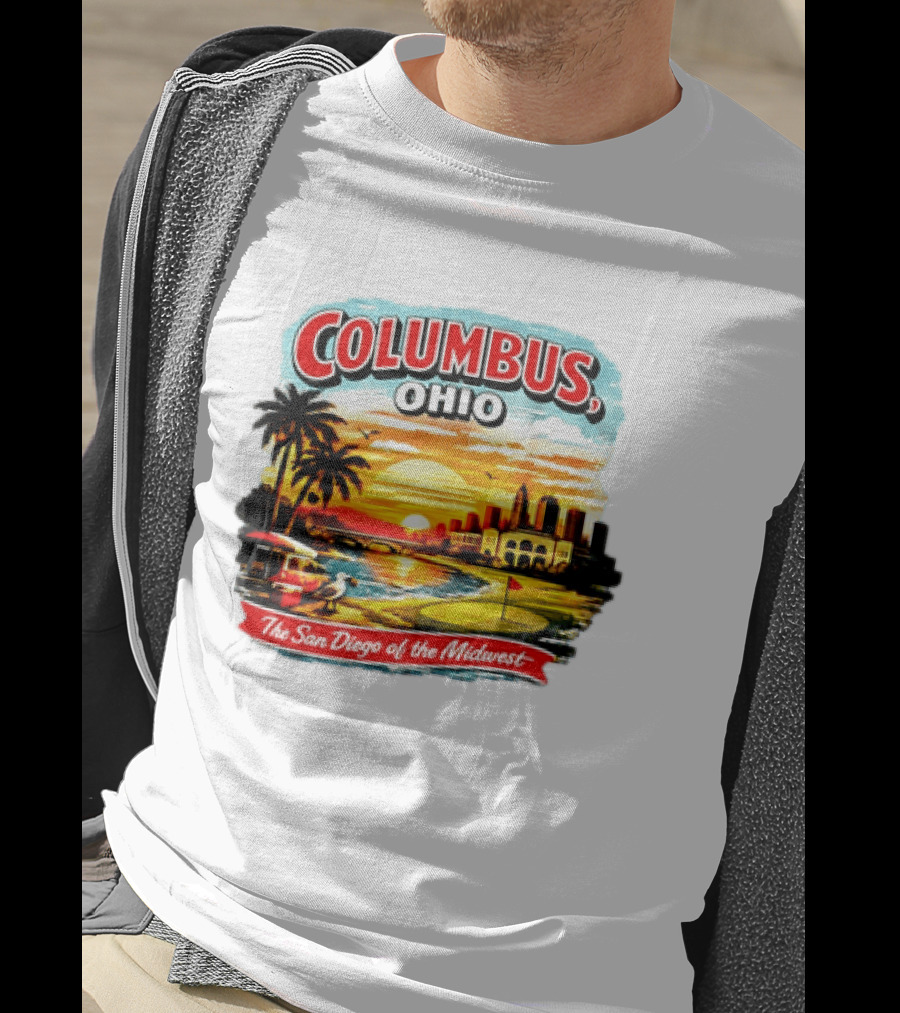 Columbus Ohio The San Diego Of The Midwest Sunset Skyline And Palm Trees T-Shirt