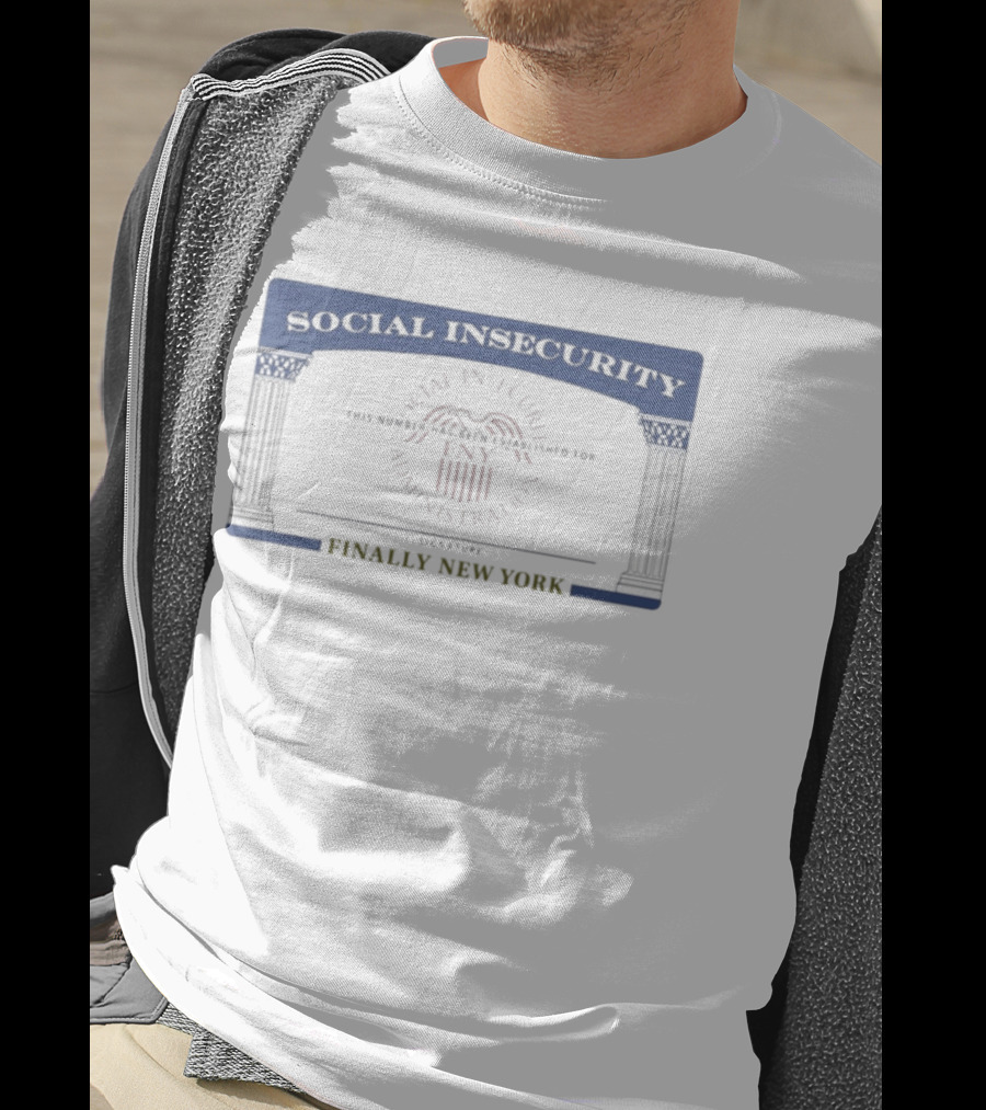 Social Insecurity FNY Finally New York Government Agency With Red Insignia T-Shirt