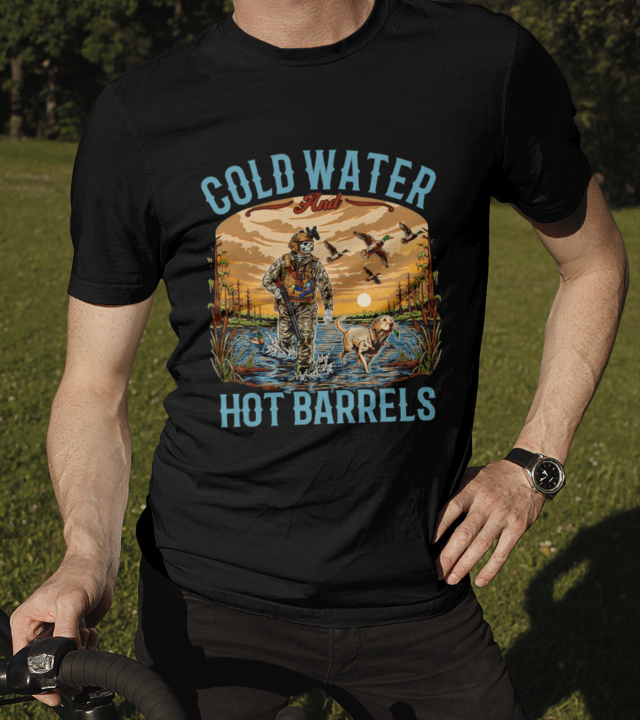 Cold Water And Hot Barrels Skeleton Hunting Ducks Scene With Dog T-Shirt