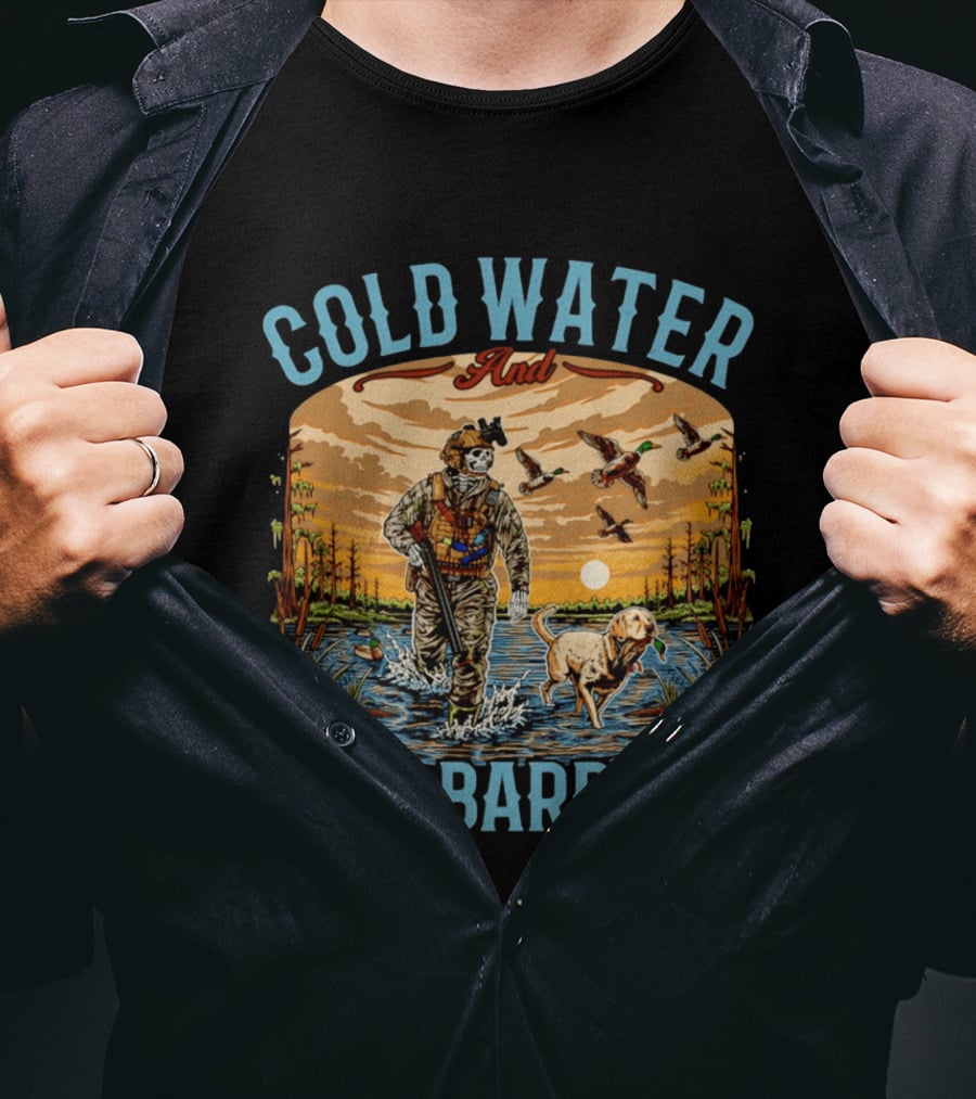 Cold Water And Hot Barrels Skeleton Hunting Ducks Scene With Dog T-Shirt