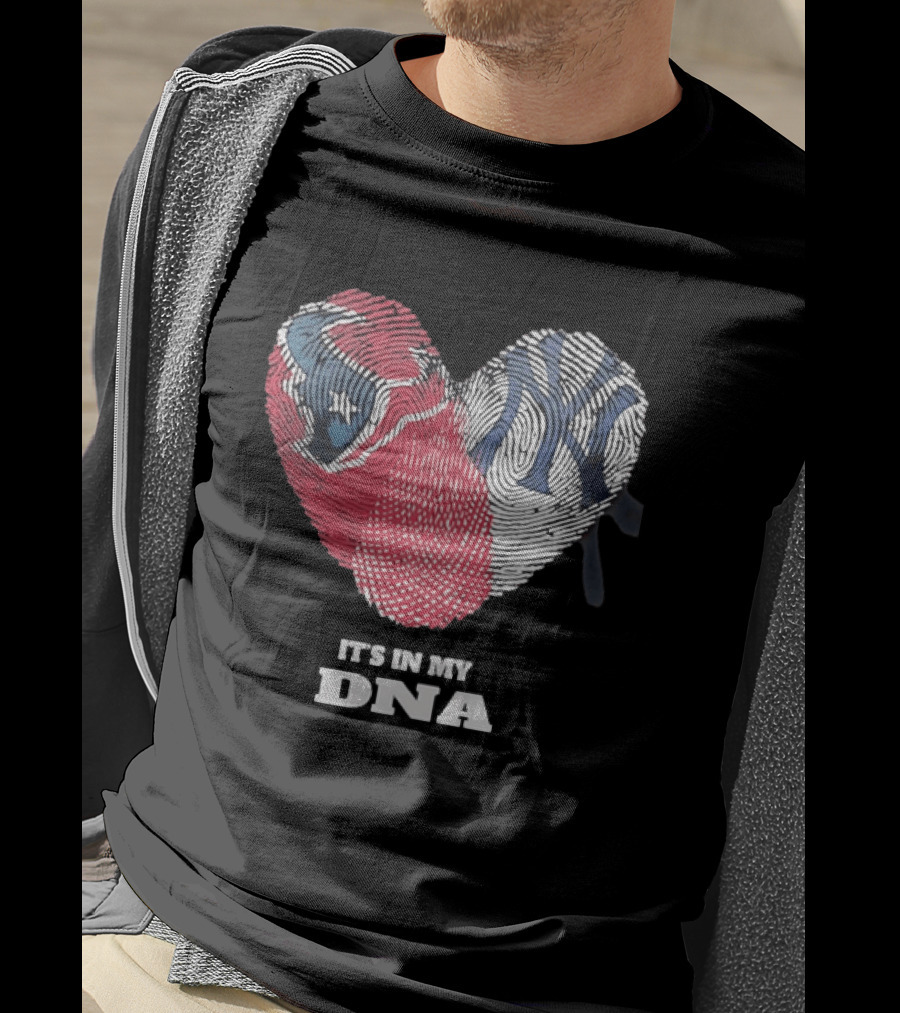 Houston Texans New York Yankees It's In My DNA Football Baseball Heart Fingerprint T-Shirt