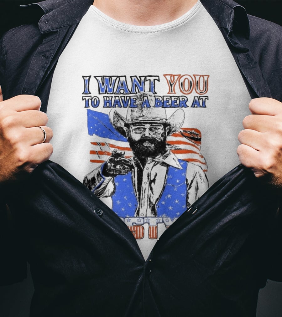 I Want You To Have A Beer At Posty's Patriotic Cowboy T-Shirt