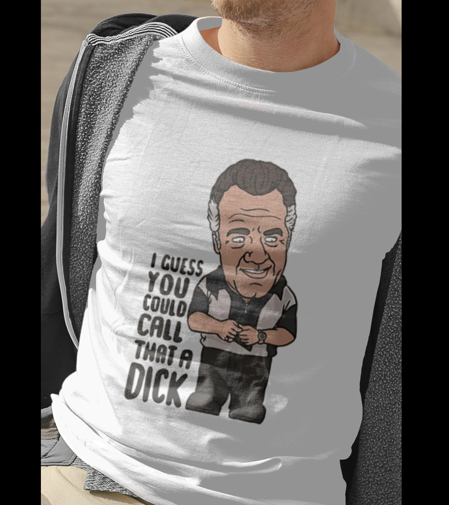 The Sopranos Paulie Walnuts I Guess You Could Call That A Dick T-Shirt