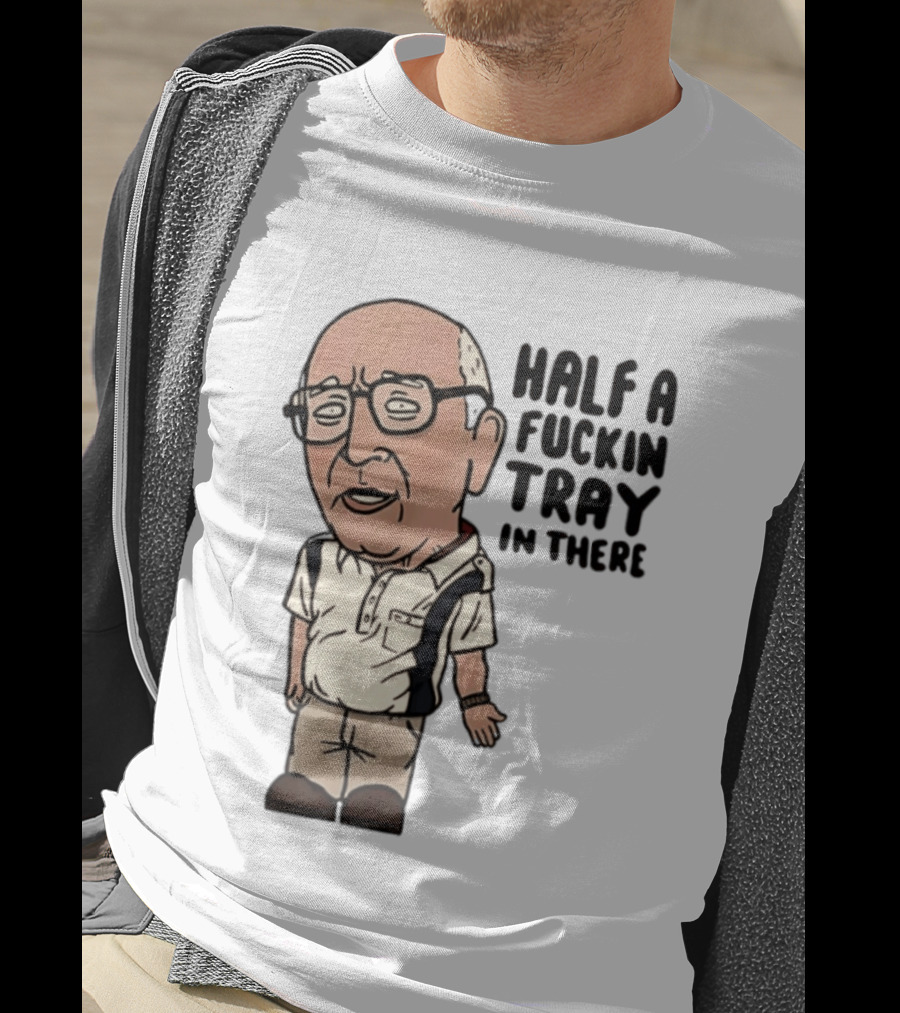 The Sopranos Uncle Junior Half A Fuckin Tray In There Cartoon T-Shirt