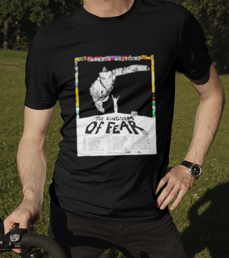 Cameron Whitcomb The Kingdom Of Fear Tour 2026 Dates And Locations T-Shirt