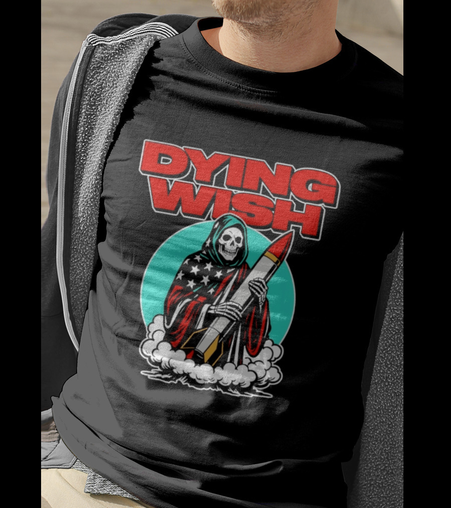 Dying Wish Grim Reaper Holding Nuclear Missile American Flag Cloak T-Shirt