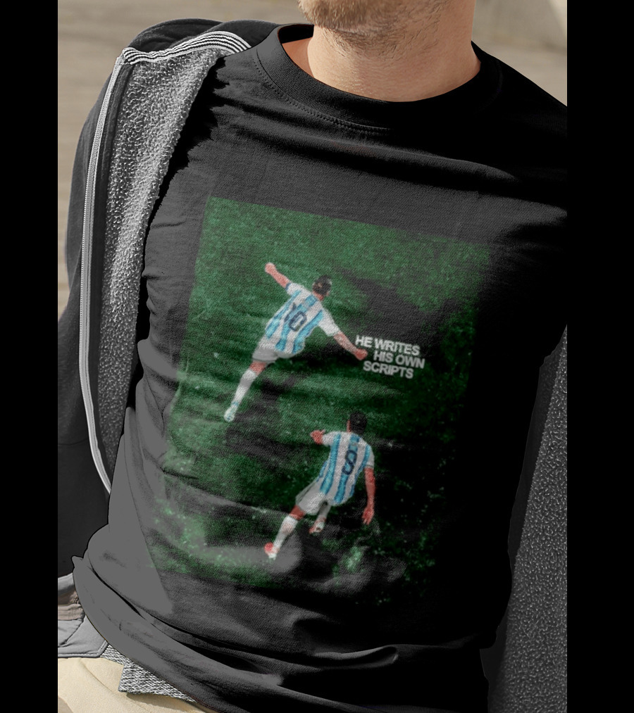 Argentina Lionel Messi Julian Alvarez He Writes His Own Scripts Soccer T-Shirt