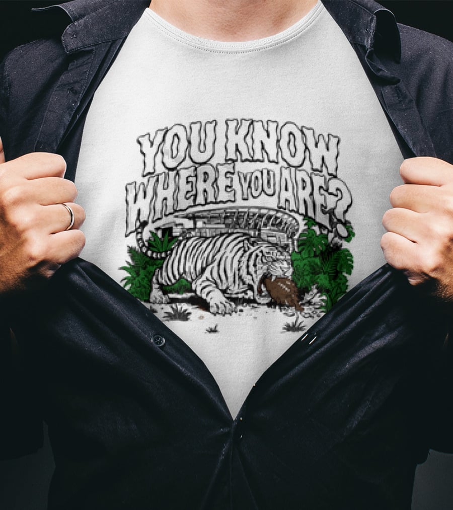 Cincinnati Bengals Tiger You Know Where You Are Jungle T-Shirt