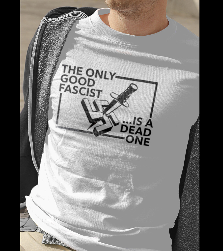 The Only Good Fascist Is A Dead One Knife Through Swastika T-Shirt