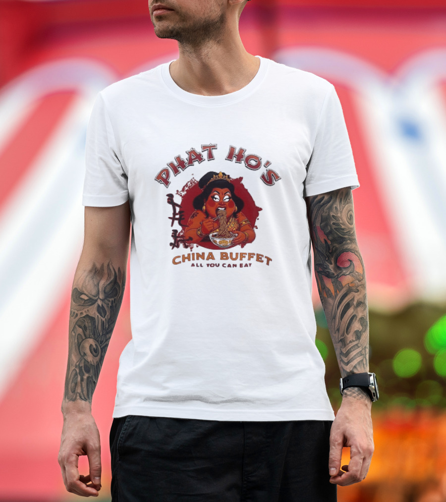Phat Ho's China Buffet All You Can Eat Food Noodle T-Shirt