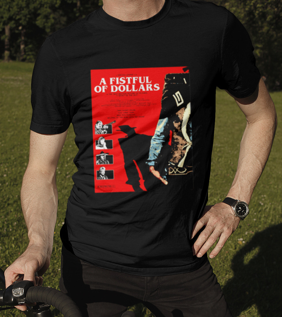 A Fistful Of Dollars Clint Eastwood Sergio Leone Movie Restricted 18 Certificate T-Shirt