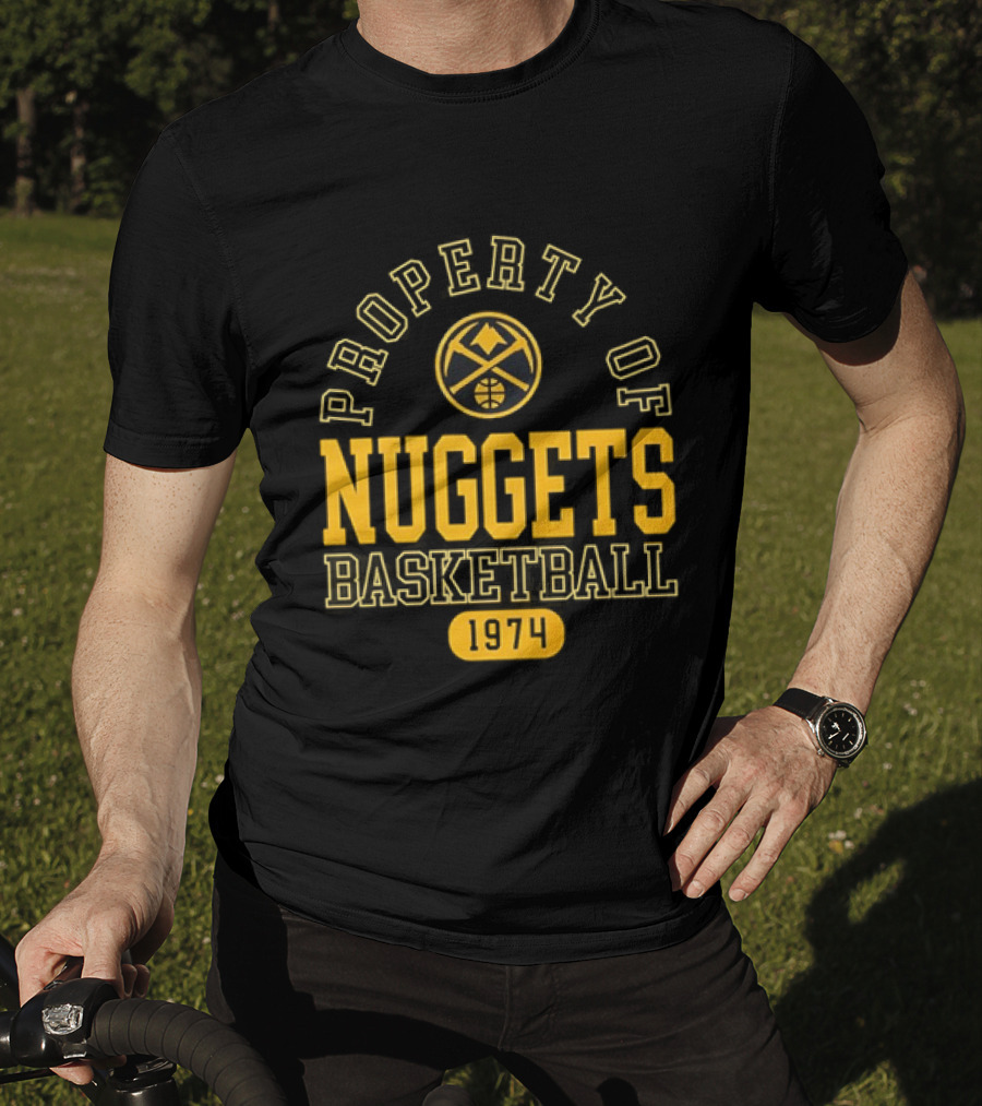 Property Of Nuggets Basketball 1974 Team Spirit T-Shirt