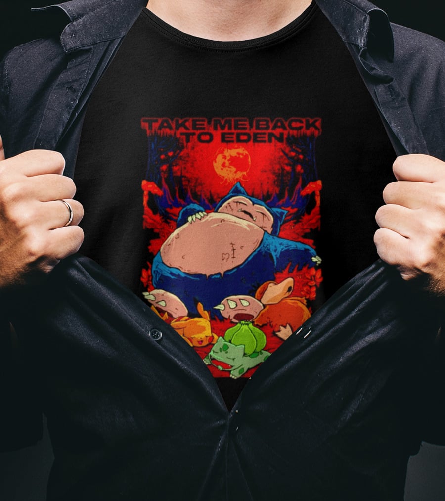 Snorlax Pikachu Bulbasaur Take Me Back To Eden Fantasy Forest T-Shirt