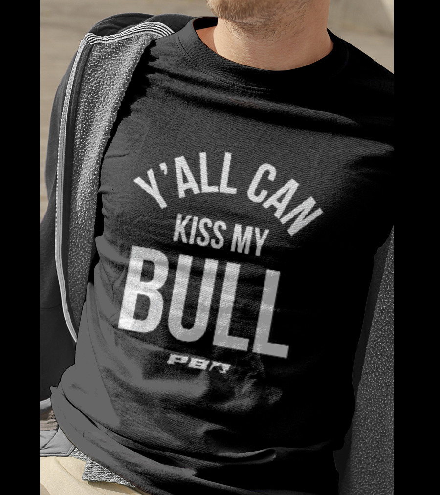 PBR Y'all Can Kiss My Bull T-Shirt