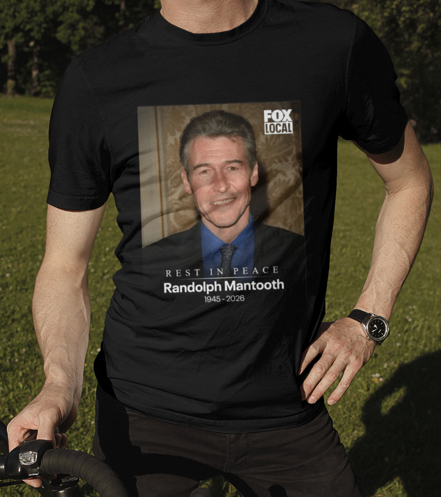 FOX Local Rest In Peace Randolph Mantooth 1945 2026 T-Shirt