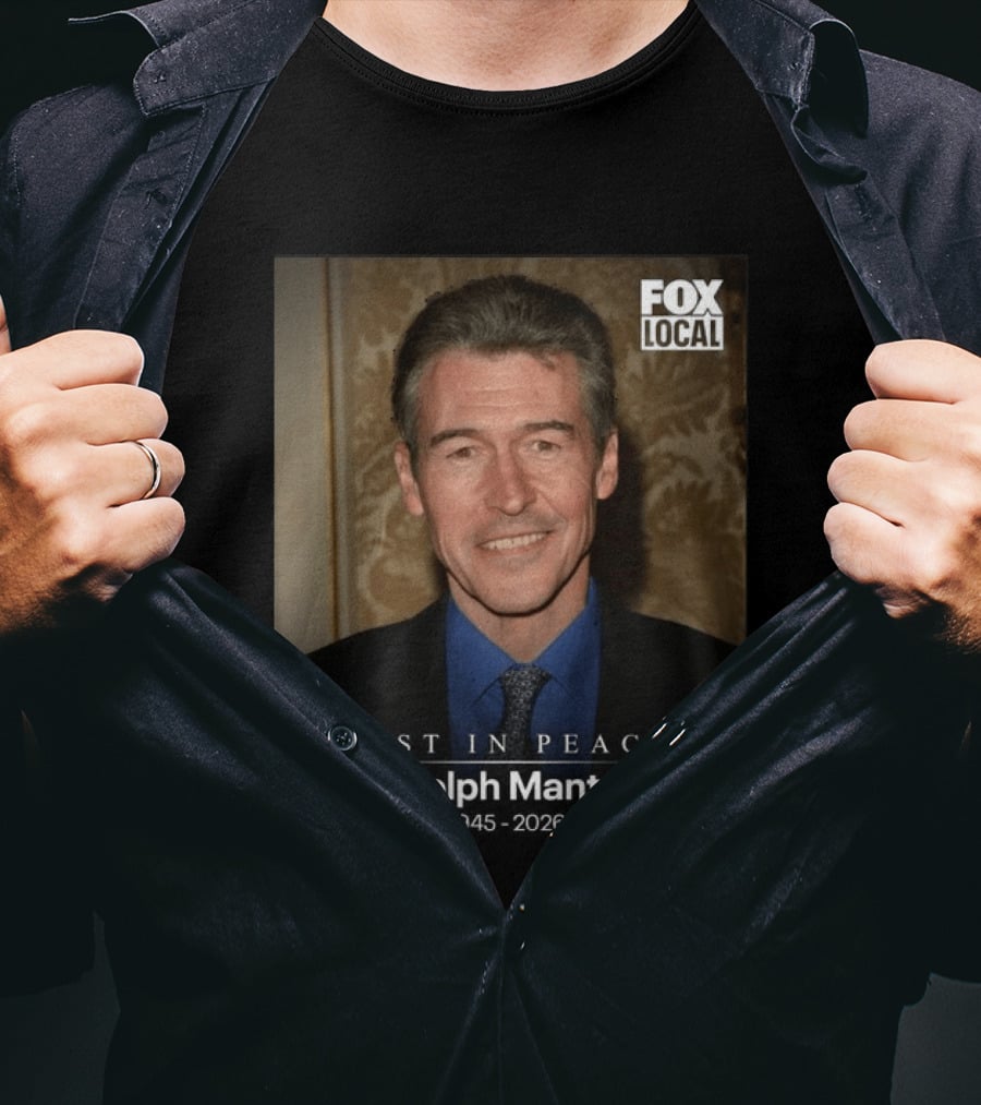 FOX Local Rest In Peace Randolph Mantooth 1945 2026 T-Shirt