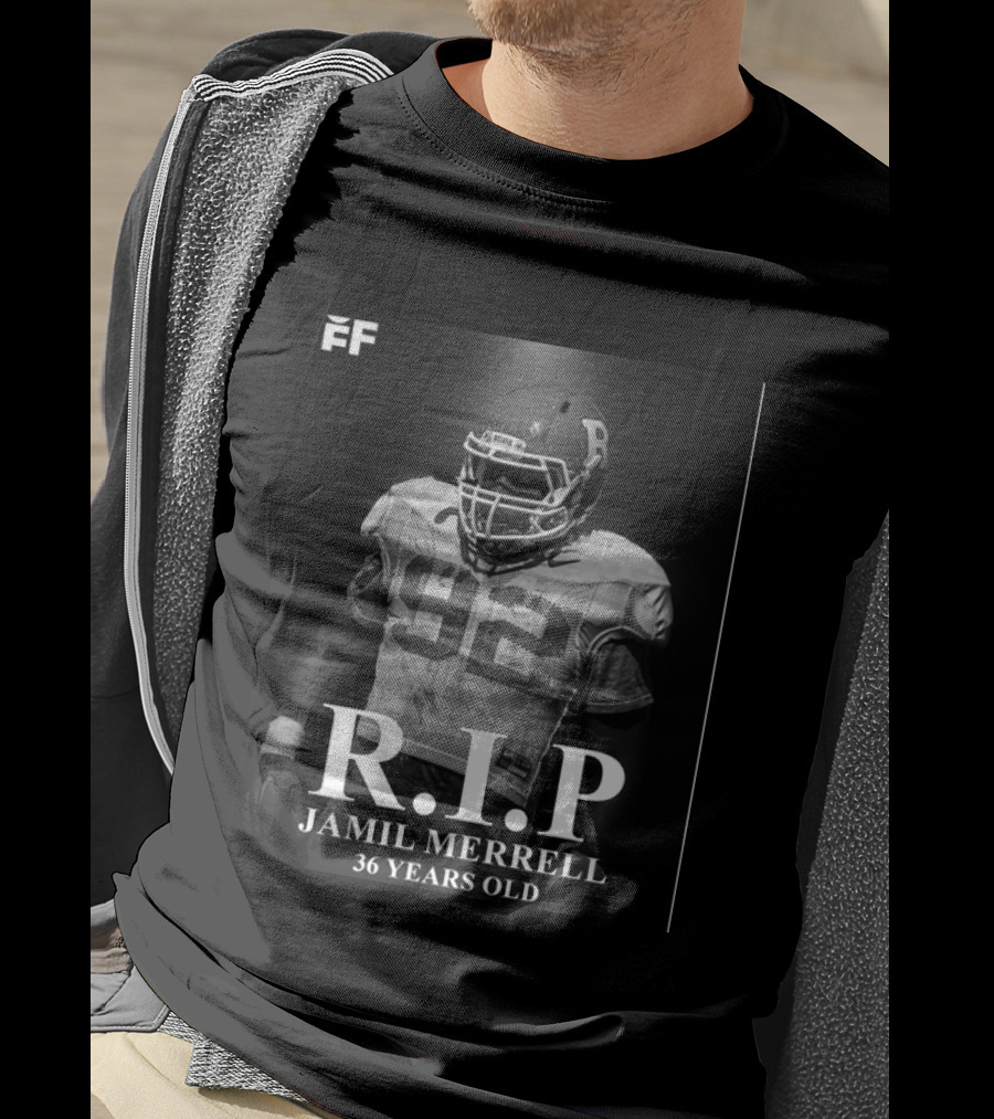 RIP Jamil Merrell 36 Years Old 92 Football Sports T-Shirt