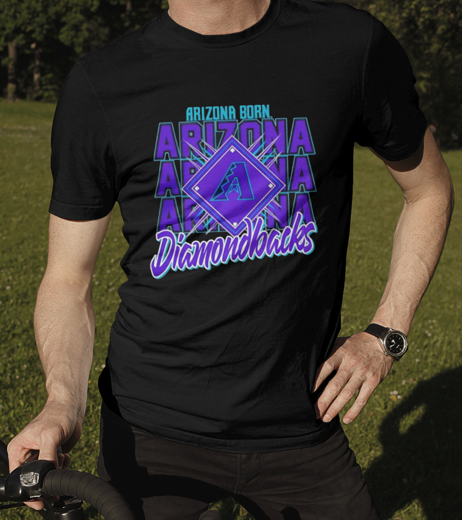 Arizona Born Arizona Diamondbacks MLB Fan Gear T-Shirt