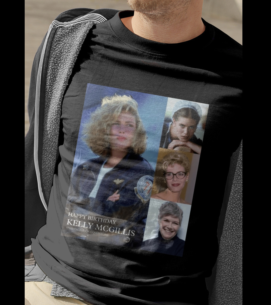 Happy Birthday Kelly McGillis Photos Compilation T-Shirt