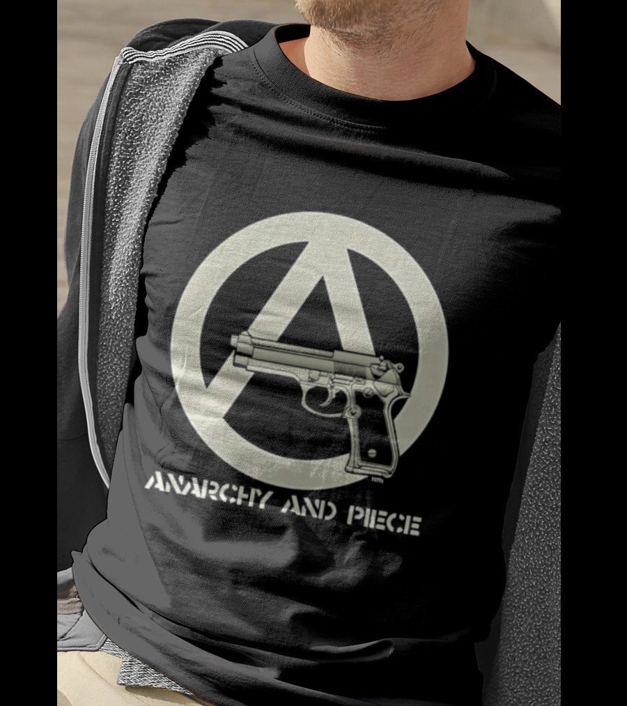 Anarchy And Piece Peace Sign With Gun T-Shirt