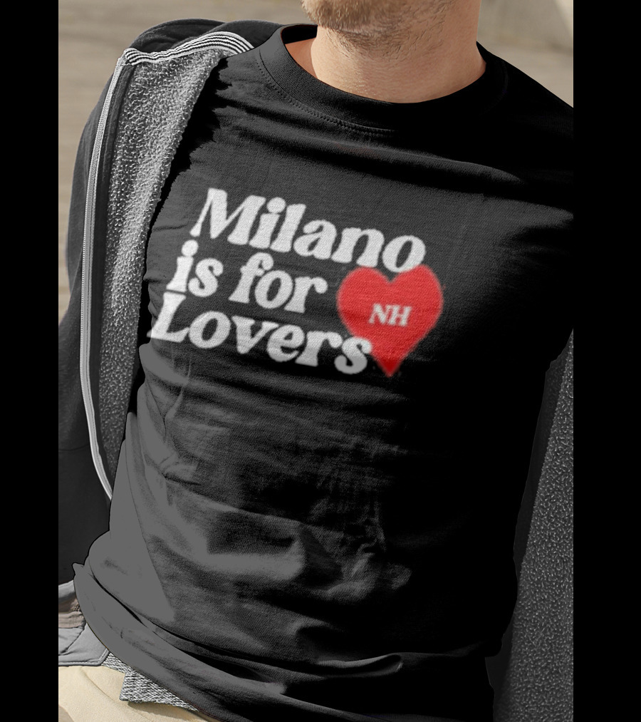 Milano Is For Lovers NH Heart T-Shirt