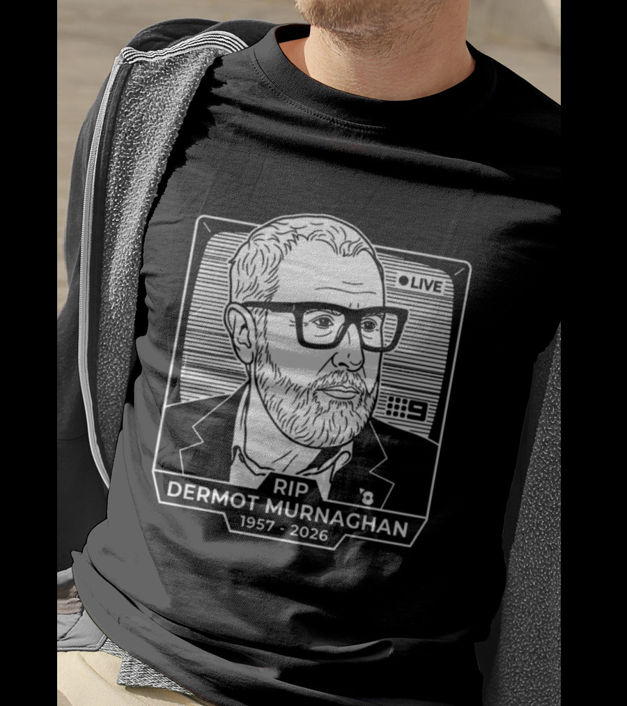 RIP Dermot Murnaghan 1957 2026 Live TV 9 T-Shirt