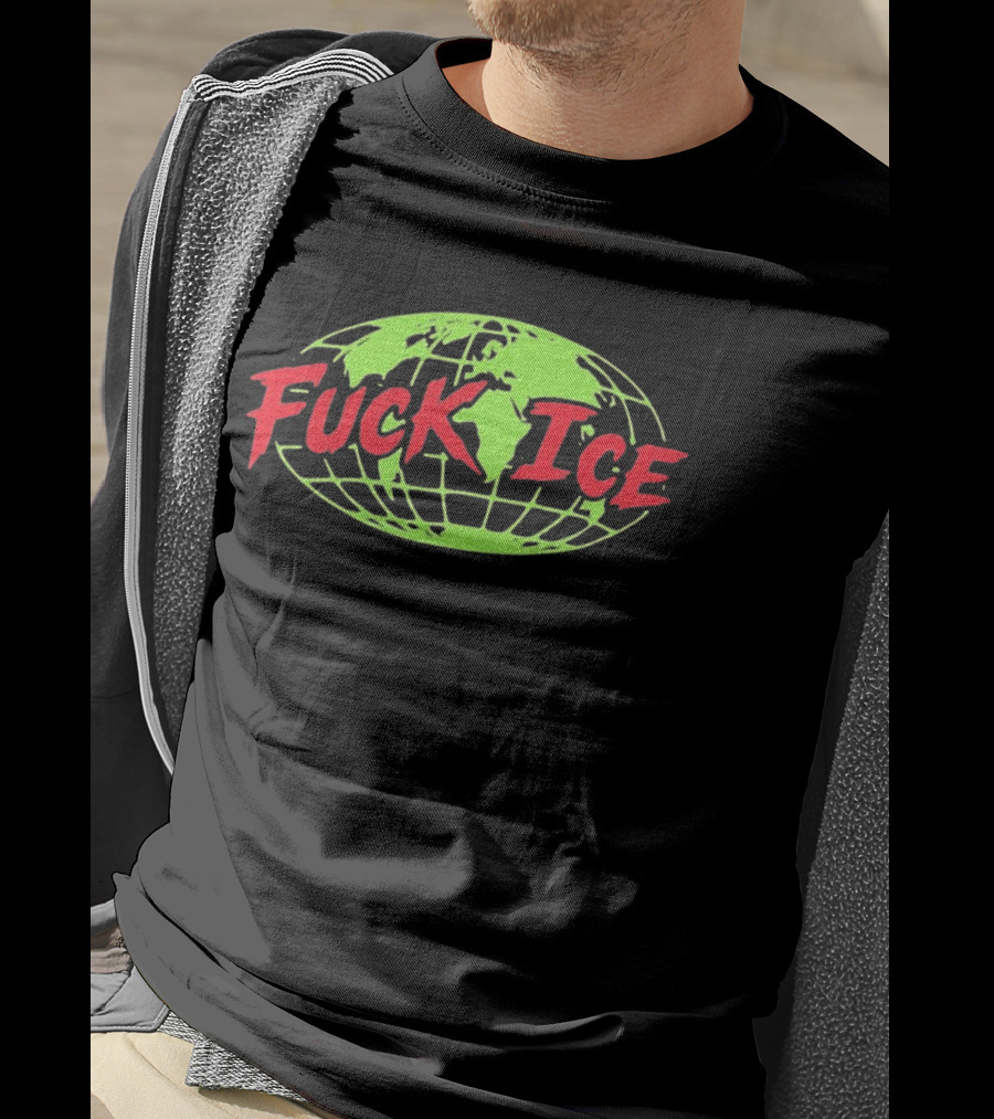 Protest Global Awareness Fuck ICE World Map T-Shirt