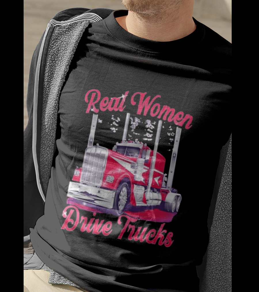 Real Women Drive Trucks Semi Truck With Flowers T-Shirt