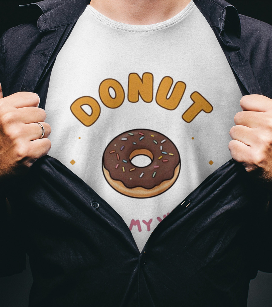 Donut Kill My Vibe Chocolate Sprinkle Donut T-Shirt