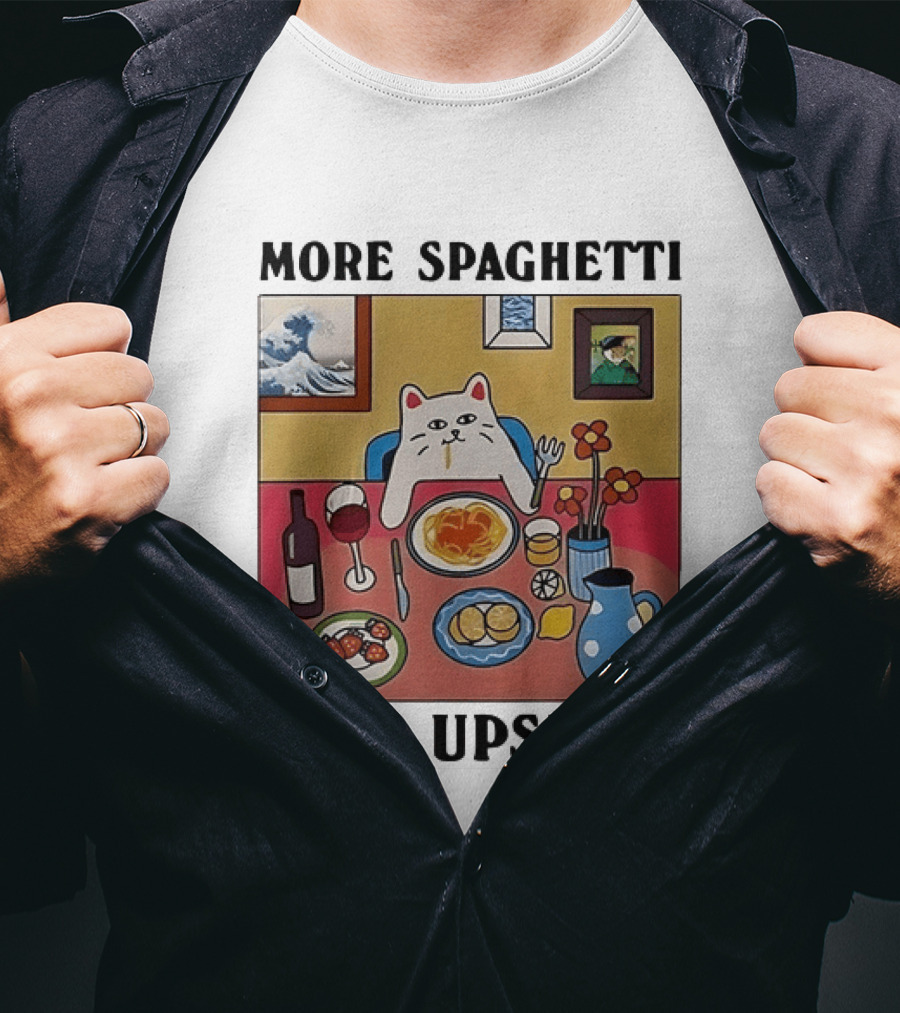 Lord Nermal Ripndip Cat More Spaghetti Less Upsetti Dinner Meal Foodie T-Shirt