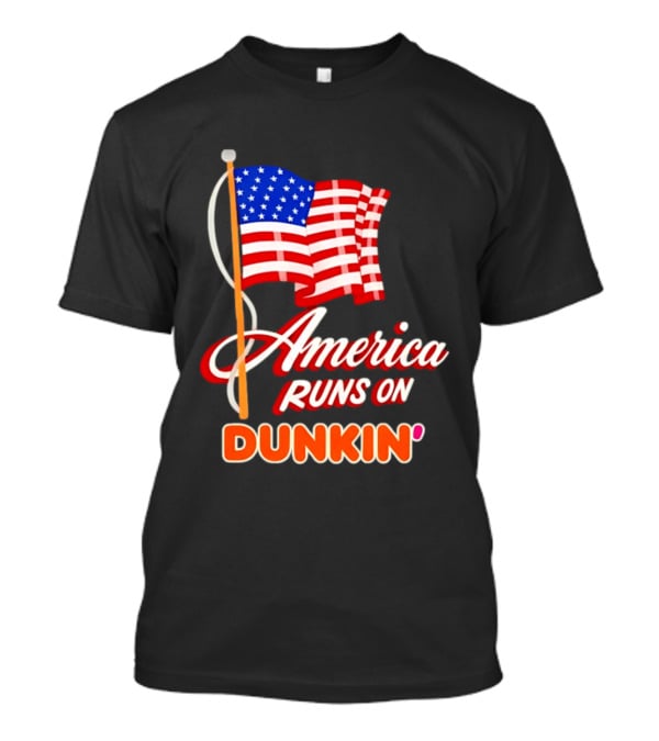 Patriotic America Runs On Dunkin' American Flag Pride T-Shirt