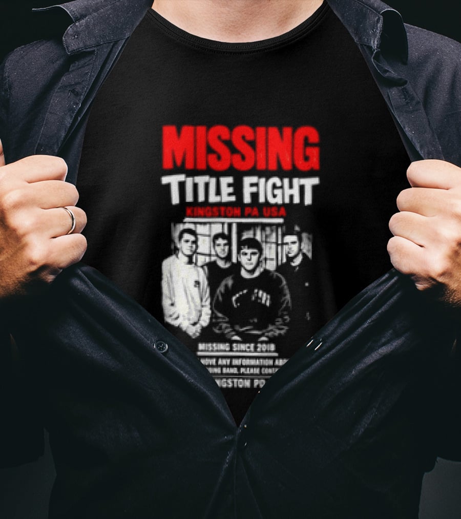 Missing Title Fight Kingston PA USA 2018 Iconic Band Event T-Shirt