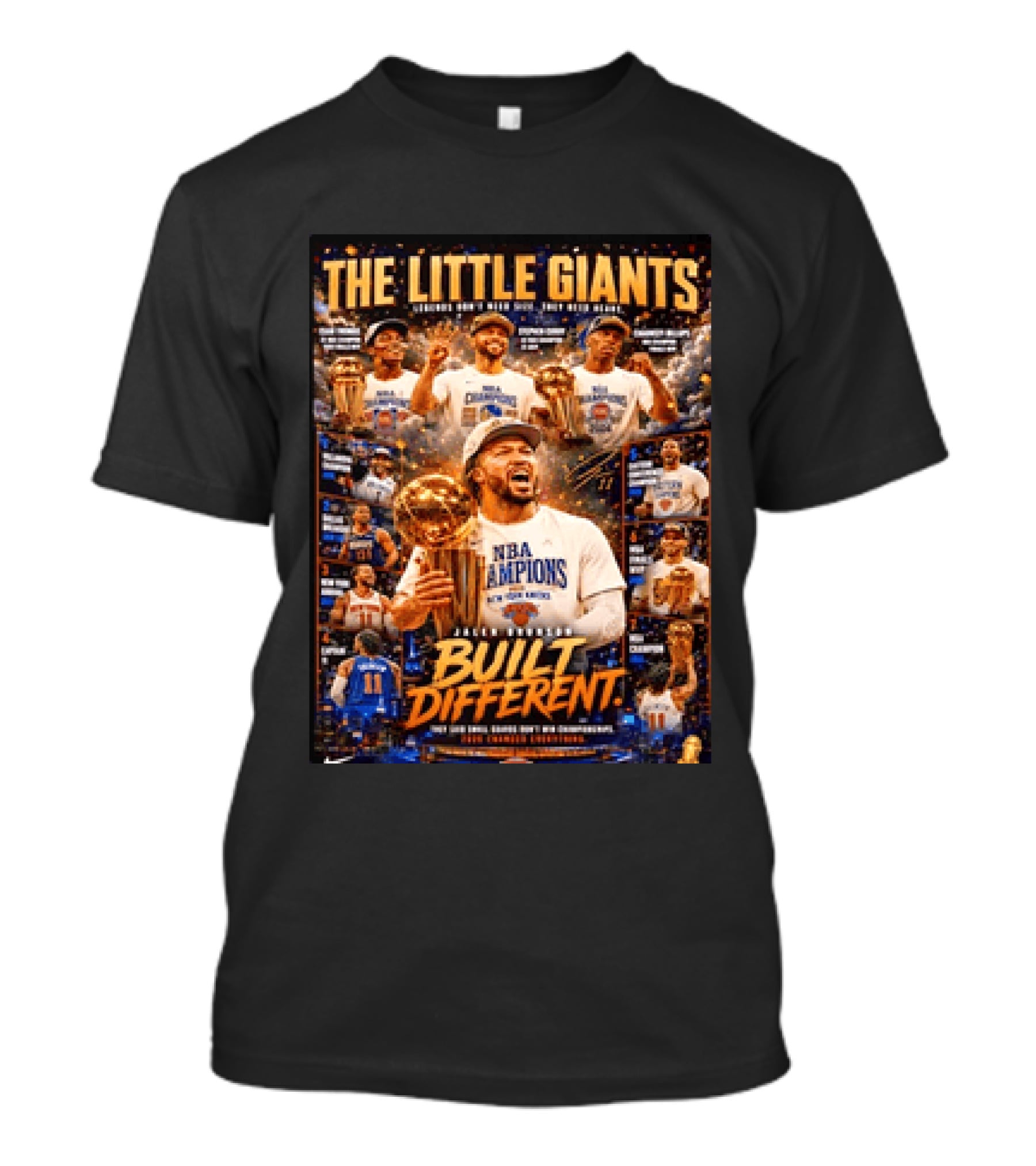 The Little Giants Jalen Brunson NBA Champions Built Different Legends Of New York Knicks T-Shirt