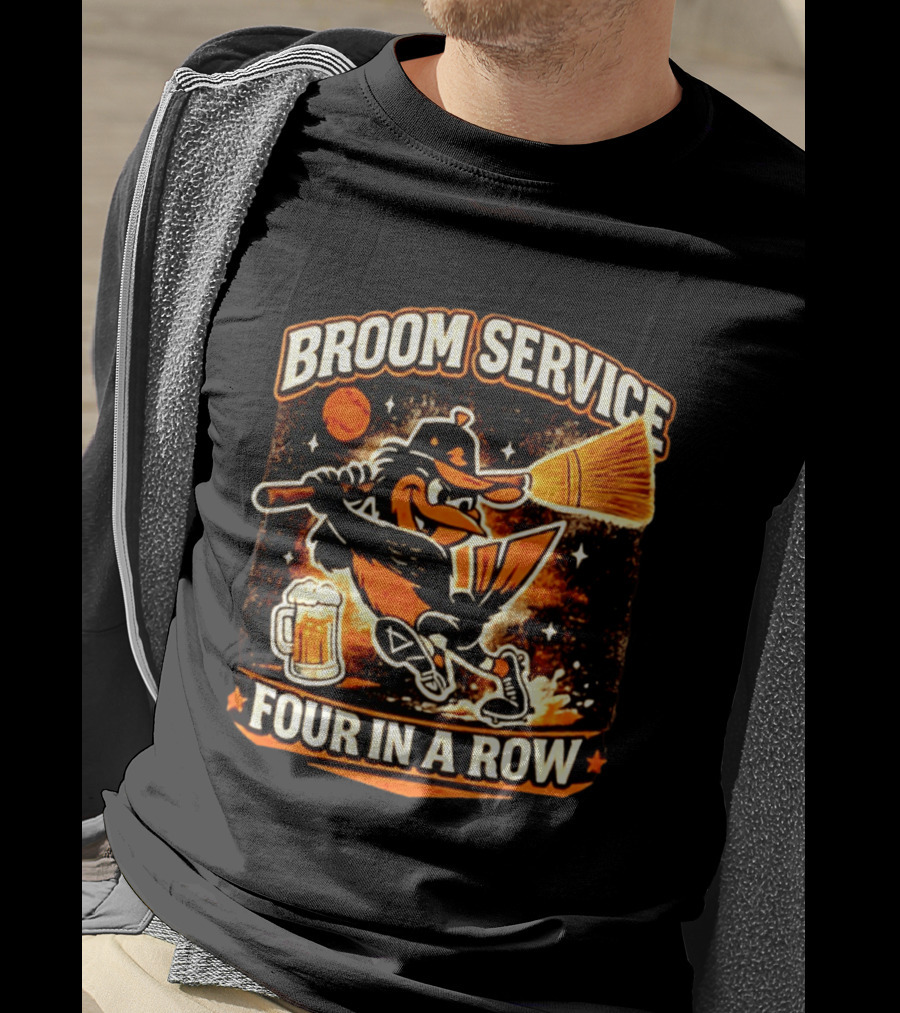 Orioles Broom Service Four In A Row Baseball Art Featuring Mascot With Broom And Beer T-Shirt