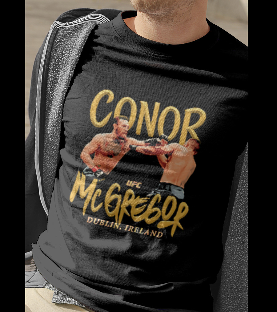 Conor McGregor UFC Dublin Ireland T-Shirt