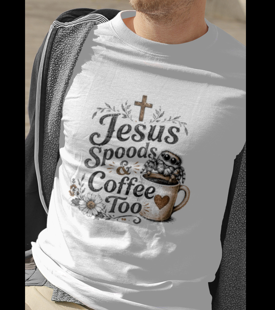 Jesus Spoods And Coffee Too Cross And Heart Christian T-Shirt