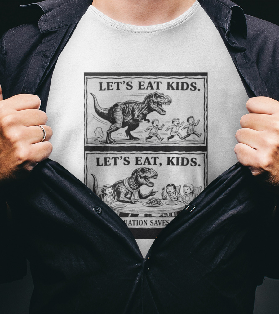Let's Eat Kids Punctuation Saves Lives Dinosaur Humor T-Shirt