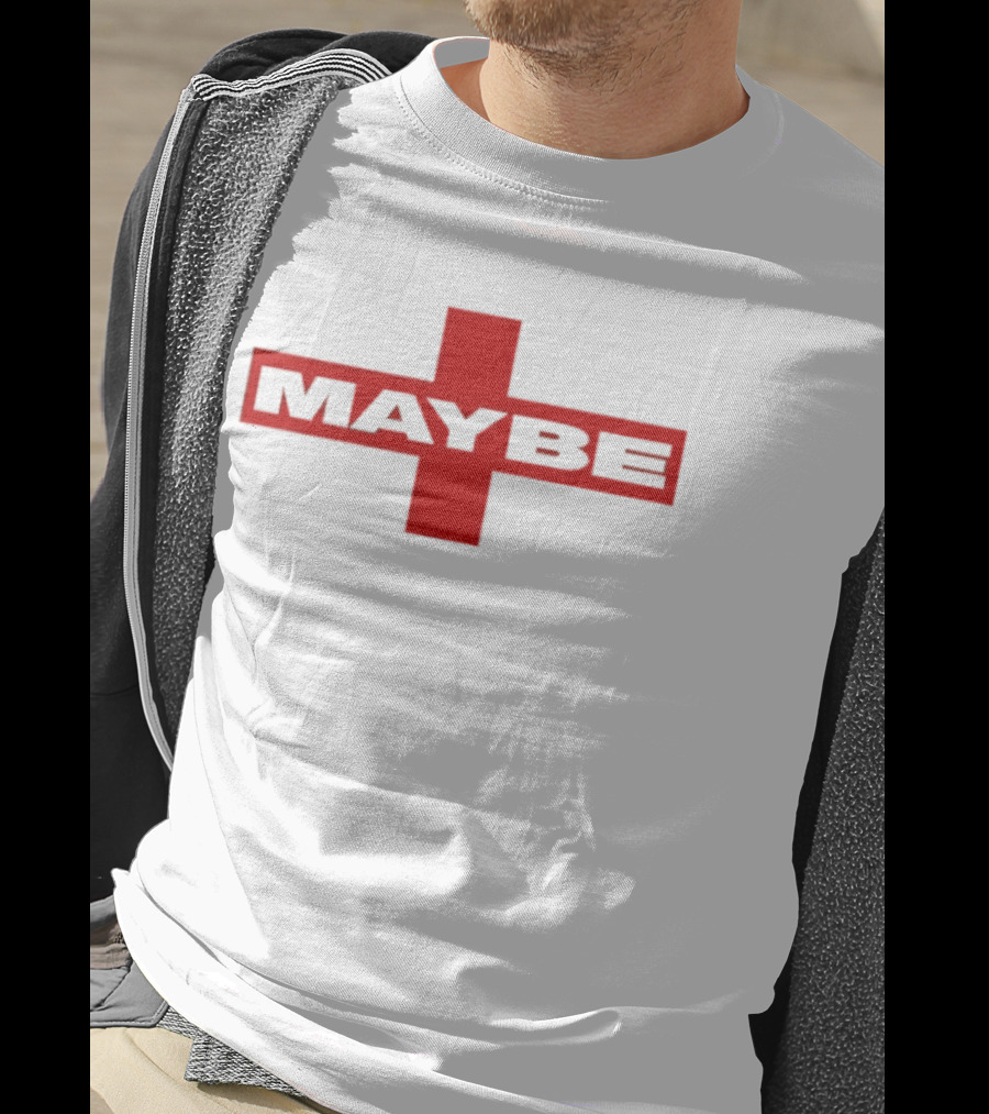 St. George's Cross Maybe Red Cross Symbol Bold Maybe T-Shirt