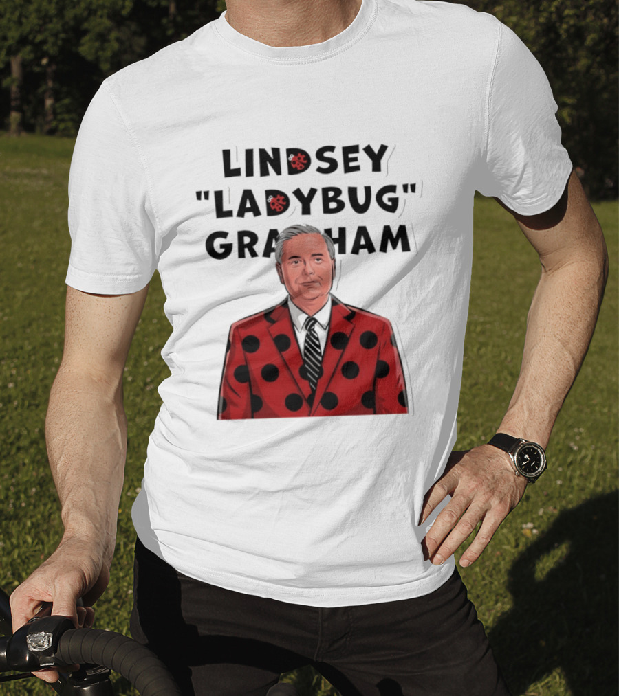 Lindsey "Ladybug" Graham Southern Satire Political Humor T-Shirt