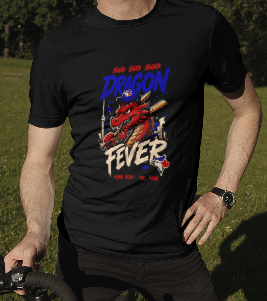 Brr Brr Brr Dragon Fever Toronto Blue Jays Baseball Red Dragon T-Shirt