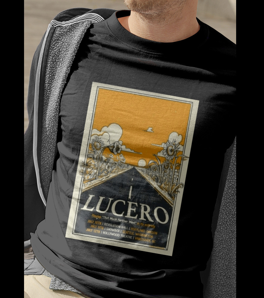 Lucero That Much Further West Tour 2026 Revolution Hall Showbox Hollywood Theatre T-Shirt