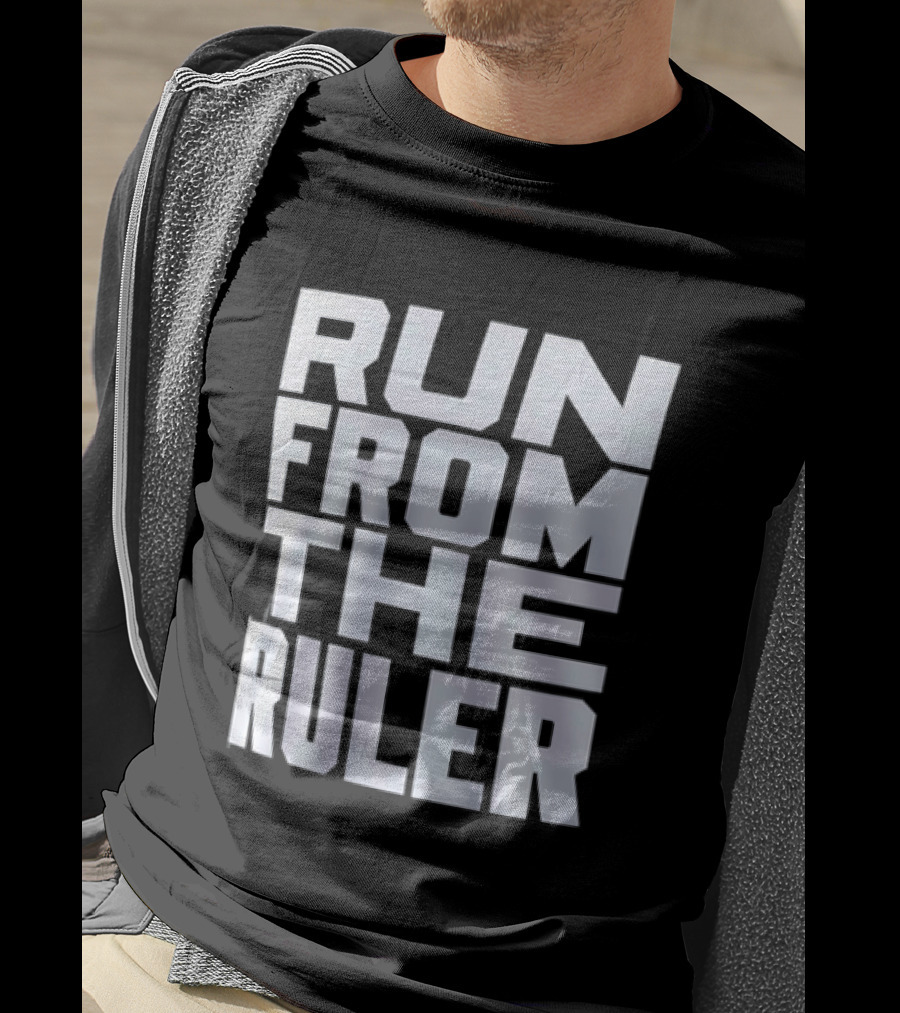 Run From The Ruler Oba Femi T-Shirt