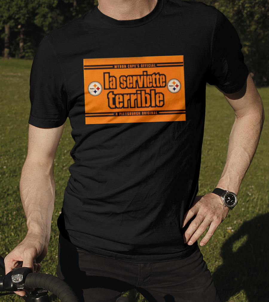 Myron Cope's Official La Serviette Terrible A Pittsburgh Original Steelers T-Shirt